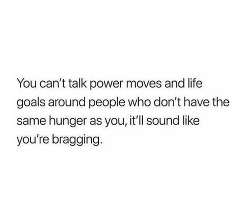 Get you people who have drive and goals...not ones who make excuses Share Quotes, Awareness Quotes, Play Video Games, Badass Quotes, Empowering Women, Real Talk Quotes, Career Goals, Meaningful Words, Amazing Quotes