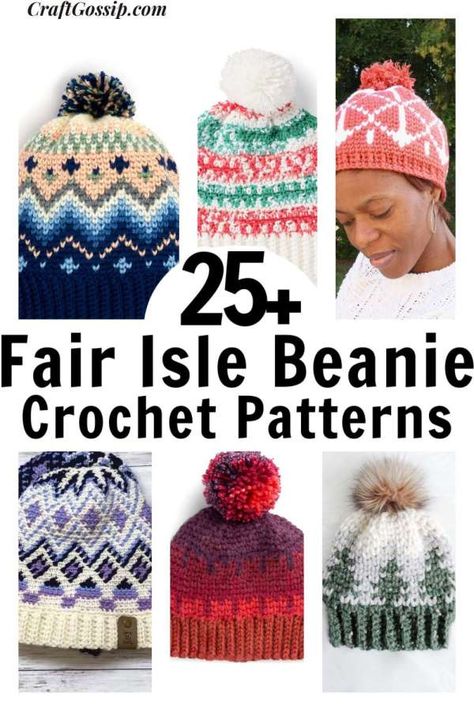 Get Cozy with 25 Fair Isle Beanie Crochet Patterns – Your Winter Wardrobe Will Thank You! – Crochet Fair Isle Crochet Hat, Fair Isle Crochet Pattern, Crochet Fair Isle, Fair Isle Beanie, 2024 Crochet, Crochet Characters, Fair Isle Crochet, Crochet Adult Hat, Large Crochet Hooks