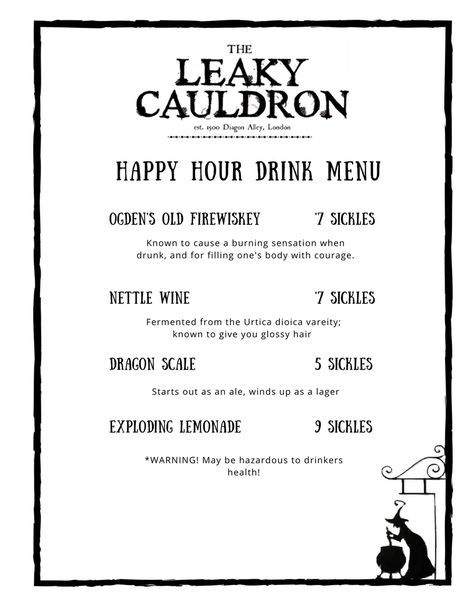 Leaky Cauldron Happy Hour Menu for the party The Leaky Cauldron Aesthetic, Leaky Cauldron Aesthetic, Leaky Cauldron Sign, Harry Potter Adult Party, Hogwarts Poster, Harry Potter Drinks, The Leaky Cauldron, Craft Houses, 30th Birthday Wishes