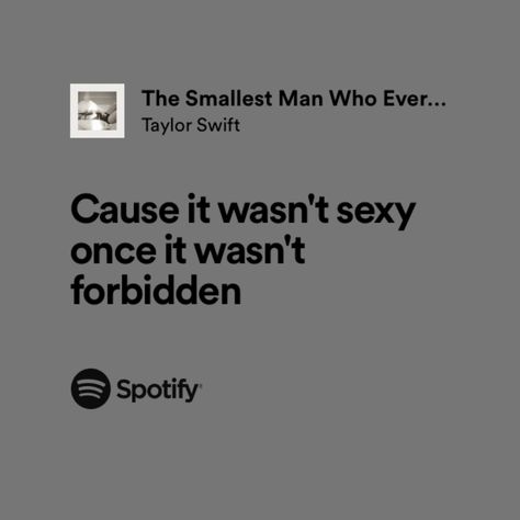 taylor swift, the tortured poets department ttpd the smallest man who ever lived lyrics The Smallest Man Who Ever Lived Lyrics, The Smallest Man Who Ever Lived, The Man Taylor Swift, Taylor Quotes, Lyrics Spotify, Taylor Swift Song Lyrics, T Wallpaper, Taylor Lyrics, Taylor Swift Songs