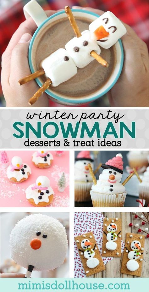 Winter Party: Snowman Desserts and Easy Snowman Treats.  If winter days make you long to build a snowman, then snowman desserts and easy snowman treats are the warmest and yummiest holiday ideas!!  Check out all the the adorable snowmen desserts and snowman themed inspiration! #parties #holiday #winter #christmas #snowman #recipe #desserts #baking #kids #kidparties #frozen via @mimisdollhouse Frozen Build A Snowman, Snowman Desserts, Snowman Recipe, Snowman Treats, Winter Party Themes, Snow Party, Snowman Party, Winter Treats, Winter Parties