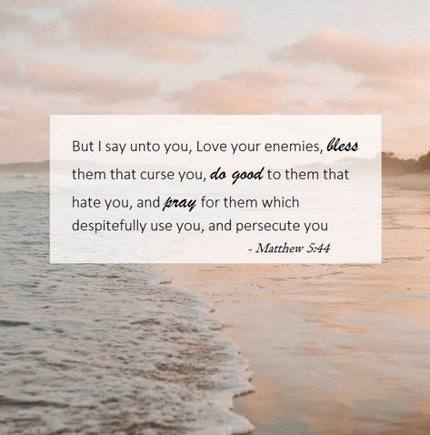 Matthew 5 44 Wallpaper, Mathew 5 44, Worship Wallpaper, Matthew 5 44, Mercy Seat, Godly Things, Study Plans, Bible Verse Background, Emma Lou