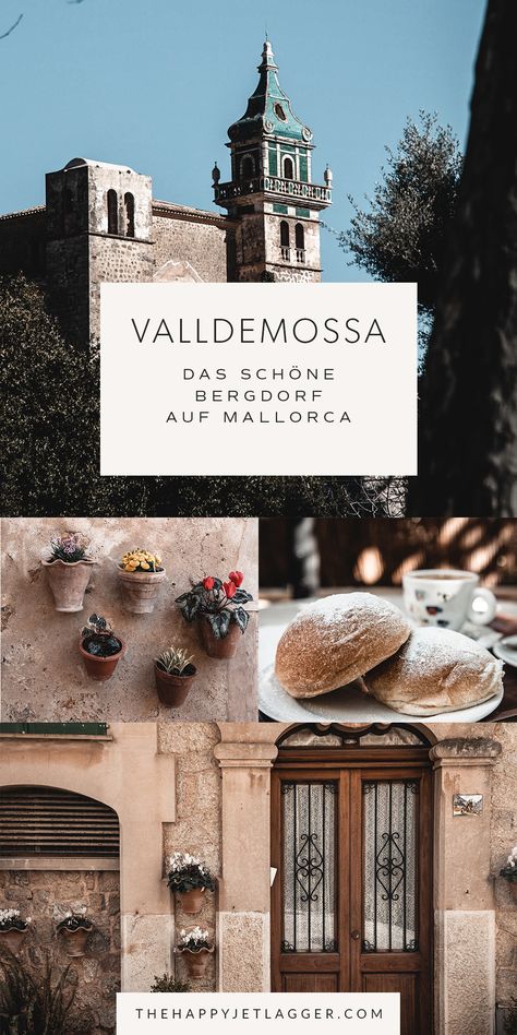 Valldemossa ist ein absolutes Highlight auf Mallorca! Die wichtigsten Sehenswürdigkeiten, und wo es die besten Cocas gibt: Geheimtipps für das Bergdorf in der Tramuntana! Port De Soller, Dirty 30, Majorca, Andalusia, Travel Inspo, Travel Lifestyle, Seville, Malaga, Girls Trip