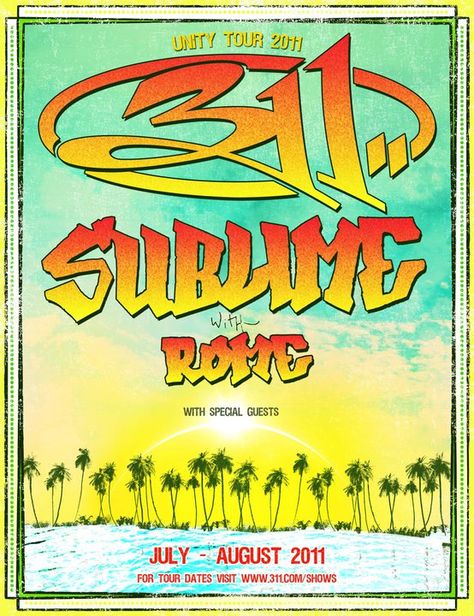 311 & Sublime with Rome 2011 @ Woodlands Pavilion Houston, TX / The Backyard at Bee Cave , TX Digital Dream Board, Sublime With Rome, Summer Traditions, Jones Beach, Rock Posters, Gig Posters, Drawing Artwork, All Music, Kinds Of Music