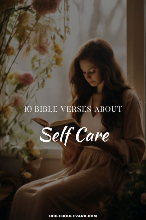 10 Bible Verses About Self Care Best Bible Verses, Bible Notes, Read More, Take Care Of Yourself, Our Life, Self Care, Bible Study, Verses, Bible Verses