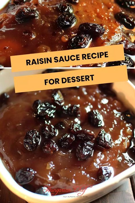 Raisin Sauce Recipe For Dessert – Hungarian Chef Rum Raisin Sauce, Raisin Sauce, Raisin Recipes, Sauce For Rice, Rum Raisin, Cinnamon Raisin, Dessert Options, Upside Down Cake, Sauce Recipe