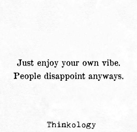 Done Being Disappointed Quotes, People Are Disappointing Quotes, Quotes About Dissapearing, How To Handle Disappointment, Disasosiative Quotes, Friends Disappoint Quotes, Disappearing For A While, People Disappoint You Quotes, When People Disappoint You Quotes