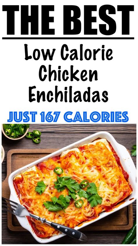 Low Calorie Chicken Enchiladas, Healthy Enchilada Recipe, Green Enchiladas, Healthy Chicken Enchiladas, Green Chicken Enchiladas, Golo Recipes, Enchiladas Healthy, Low Calorie Chicken, Meal Prep Tips