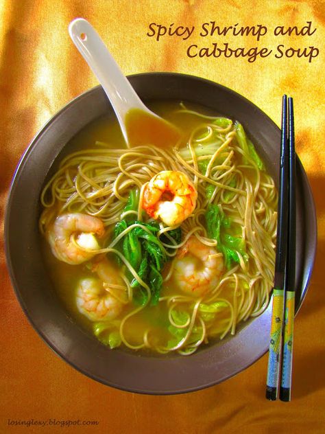 Easy and healthy meal!  Almost no fat, low calorie, delicious!  Spicy Shrimp and Cabbage Soup | Losing Lexy Shrimp Soup, Chicken And Butternut Squash, Cabbage Soup Diet, Asian Soup, Vegetable Broth, Spicy Shrimp, Savory Soups, Healthy Lifestyle Food, Cabbage Soup