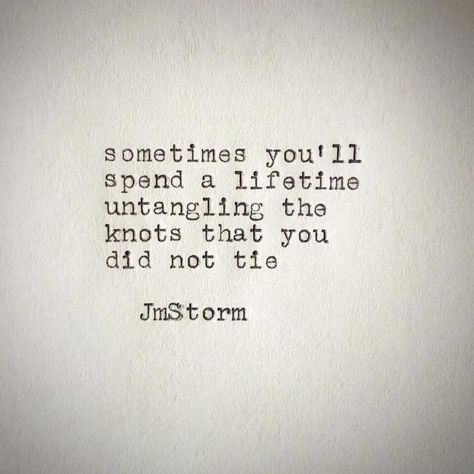 Jmstorm Quotes, Healing Takes Time, Jm Storm, Jm Storm Quotes, Storm Quotes, Deep Meaningful Quotes, Your Fault, Poetry Quotes, Pretty Words