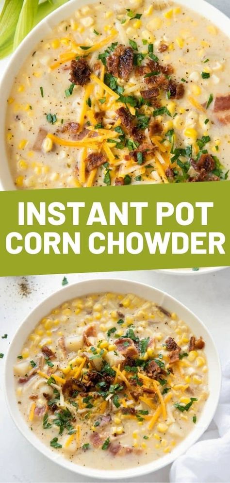 This Instant Pot Corn Chowder is easy, creamy and delicious. Everything cooks in one pot. Stovetop instructions are also included. Instant Pot Corn Chowder, Instant Pot Corn, Corn Chowder Soup, Potato Corn Chowder, Instant Pot Soups, Easy Tasty Recipes, Corn Chowder Recipe, Best Instant Pot Recipes, Chowder Recipe