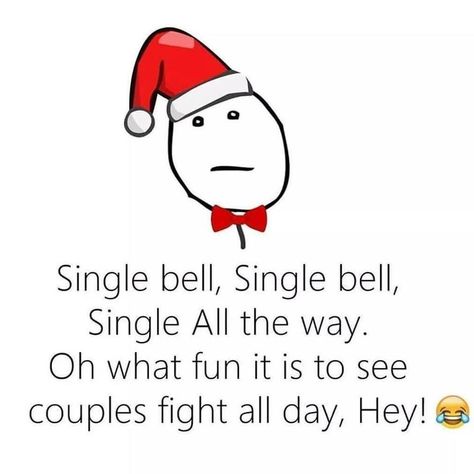 Funny Christmas Songs, Funny Single, Christmas Memes Funny, Happy Quotes Funny, Funny Pregnancy, Laughing Jokes, Single Humor, Christmas Memes, Funny Songs