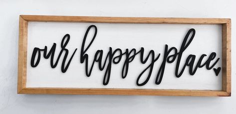 My Happy Place Sign, Our Happy Place Sign, Laser Business, Happy Place Sign, Wood Adhesive, Our Happy Place, Background Diy, New Homeowner, Black Letter