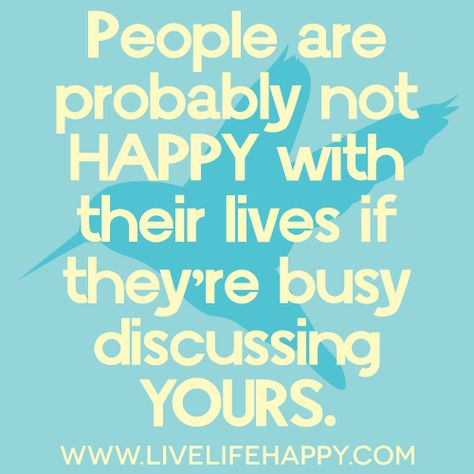 Savvy Quotes, Jealousy Quotes, What I Like About You, Live Life Happy, Negative People, E Card, Quotable Quotes, Life I, Change Your Life