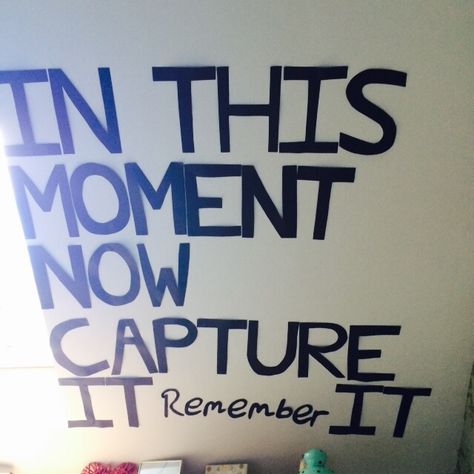 Capture It Remember It Taylor Swift, Concert Signs, 13th Birthday, Taylor Swift Quotes, This Moment, Taylor Swift, Home Decor Decals, In This Moment, Quotes