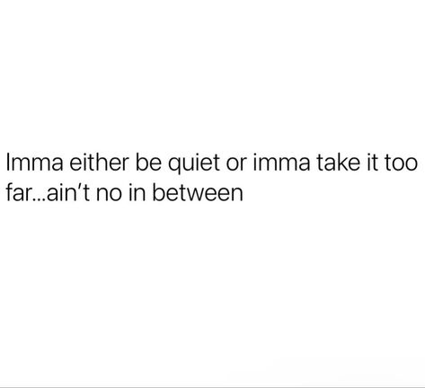 I’m no longer the bigger person imma act my height 5’3” No Motivation Quotes Funny Humor, Reality Of Life Quotes, Mixed Emotions, Knowledge Quotes, Caption Quotes, Positive Self Affirmations, Baddie Quotes, Real Talk Quotes, Tumblr Funny