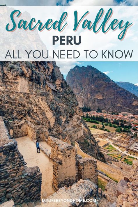 Here you will find what you need to know about the Sacred Valley in Peru. How to go and what places are included in the tour of the Sacred Valley of the Incas in Peru Pisac Peru, Galapagos Islands Travel, Sacred Valley Peru, South America Travel Itinerary, Peru Trip, America Trip, Travel Peru, Archeological Sites, Peru Travel Guide