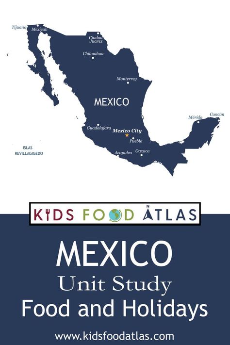 Mexico Unit Study, Mexico Unit Study For Kids, Mexico Geography, Cooking Lesson Plans, Study Theme, Mexico For Kids, Culture Studies, Food Lessons, Geography Project