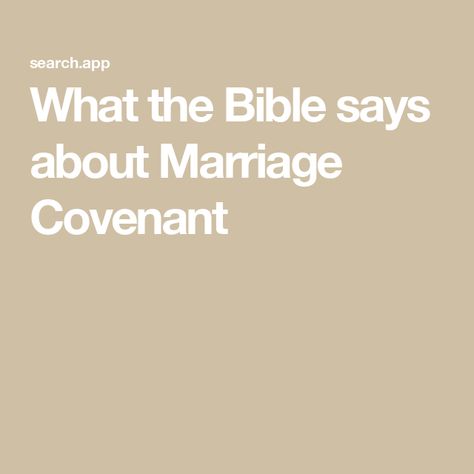 What the Bible says about Marriage Covenant Marriage Bible Study, Marriage Covenant, Covenant Marriage, Jeremiah 3, Bible Says, Bible Study Notes, Marriage Relationship, Study Notes, The Covenant