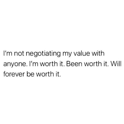 Always worth it Go On A Date Quotes, Not Settling For Less, Not Settling, Intimacy Quotes, Value Quotes, Say Less, Im Worth It, Settling For Less, Spiritual Manifestation