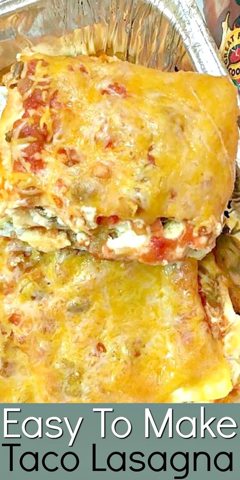 Lasagna Taco, Easy Taco Lasagna, Taco Lasagne, Filet Mignon Chorizo, Taco Lasagna Recipe, Classic Lasagna Recipe, Taco Lasagna, Delicious Family Dinners, Diner Recept