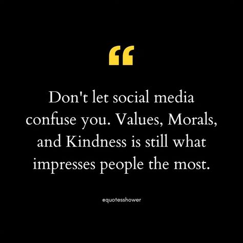 Agree this? #quotes #socialmedia #values #morals #kindness #socialmediainfluence #love #valueyourself #moraloflife #kindnessmatters #kindnessiseverything #quotesshower Double Moral Quotes, Quotes About Morality, Character Quotes Morals, Quotes On Values, Morals And Values Quotes, Moral Quotes, Morals Quotes, Value Quotes, Good Morals