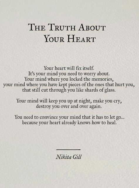 This is gunny because what it fails to mention is that the heart can only heal itsrlf so many times. It then becomes cold scared up and hardrned so as to mot get hirt anymore or ever again. You see you can only go through so much and deal with so much before you become cold and not let anyone or anything into it any longer Citation Force, Gambar One Direction, Fear Quotes, Nikita Gill, Fina Ord, Motivation Positive, Build Confidence, Poem Quotes, Quotes About Strength