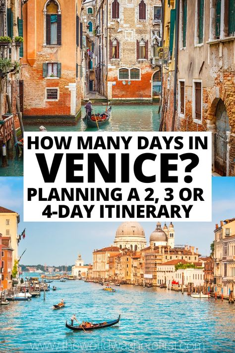 Wondering how many days in Venice to spend? This guide will help you plan the perfect 2, 3 or 4 days in Venice itinerary. 4 Days In Venice, Venice Itinerary, Europe Honeymoon, Vacation 2024, Vacation 2023, Venice City, Greek Isles, Venice Travel, Italy Trip