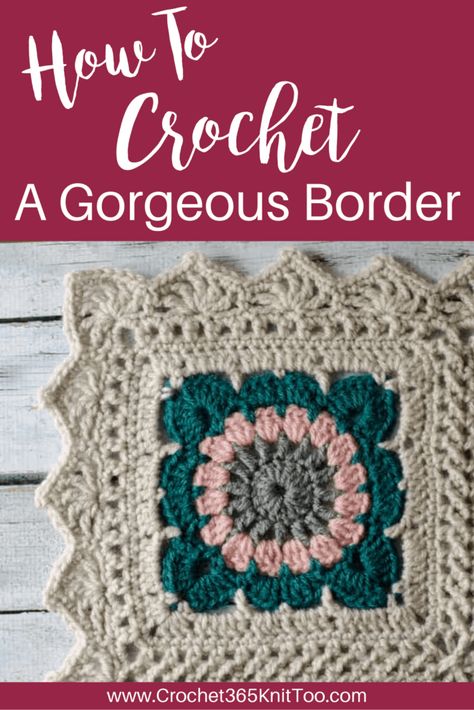 Learn how to plan and crochet a border for your next crochet blanket! #crochetborder #crochetafghanborder #crochet365knittoo Crocheted Borders, Crochet Thread Projects, Crochet Blanket Border, Crochet Blanket Edging, Crochet Edges, Learn Crochet, Crochet Edgings, Crochet Granny Square Afghan, Crochet Border