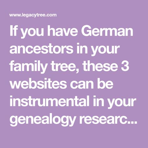 If you have German ancestors in your family tree, these 3 websites can be instrumental in your genealogy research. Find your German ancestors today! Free Genealogy Sites, Family History Projects, Genealogy Organization, Genealogy Help, Family Tree Research, Genealogy Websites, Ancestry Family Tree, Tree Template, Family History Book