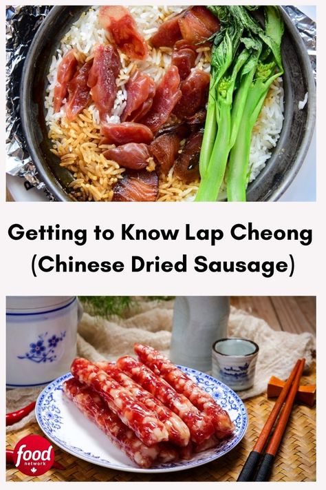 Biting into a piece of lap cheong, or Chinese sausage, brings a flood of tastes and textures to the palate: Lap Cheong, Chinese Sausage, Food Network Canada, Food Network, Quick Meals, Getting To Know, Food Network Recipes, Meat, Ethnic Recipes