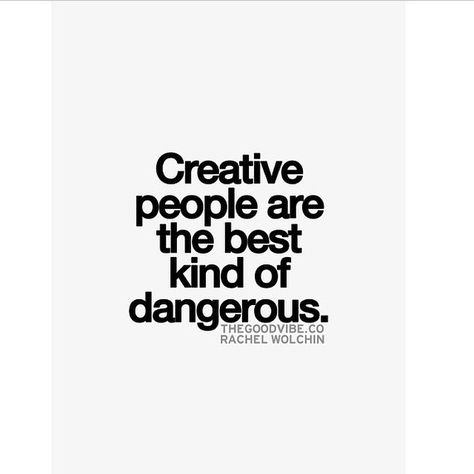 Creative people are the best kind of dangerous. 2024 Manifesting, Design Quotes Inspiration, Art Quotes Inspirational, Picasso Art, Artist Quotes, Creativity Quotes, Quotes Disney, Creative People, Fashion Quotes