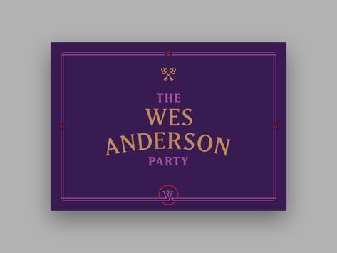 Grand Budapest Hotel Invitation, Wes Anderson Invitation, Wes Anderson Logo, Wes Anderson Graphic Design, Wes Anderson Dinner, Wes Anderson Color, Wes Anderson Design, Wes Anderson Party, Wes Anderson Color Palette