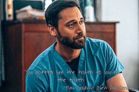 New Amsterdam Quotes Tv Show, New Amsterdam Quotes, Amsterdam Quotes, Max Goodwin, Ryan Eggold, New Amsterdam, Amsterdam, Vision Board, Tv Shows