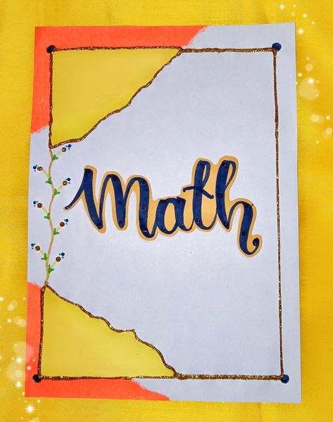 Math Project Cover Page Ideas, Math Project Cover Page, Cover Page Ideas, Project Cover, Project Cover Page, Math Projects, Page Ideas, Cover Page, Cover Pages