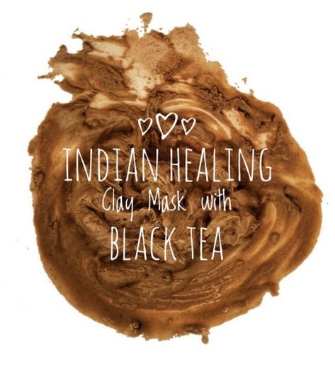 Detoxifying Indian Healing Mask with Black Tea Black Tea Skinning Mask Diy, Black Tea Skinning, Black Tea Mask, Indian Healing Clay Mask, Paleo Christmas, Indian Healing Clay, Healing Clay, Double Chocolate Chip Cookies, Chai Spice