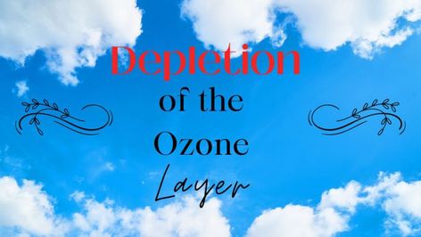 Depletion of the Ozone Layer - Rupcharcha.com Atmospheric Circulation, Ozone Depletion, Ozone Layer, Ultraviolet Radiation, Capacity Building, Cute Maternity Outfits, Environmental Concerns, Maternity Outfits, Healthy Environment