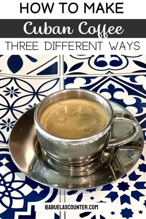 Cuban Coffee Recipe, Cortado Recipe, Cuban Espresso, Cuban Coffee Maker, Cubano Recipe, Cubano Coffee, Espresso Drink Recipes, Cafe Cubano, Moka Pot Coffee