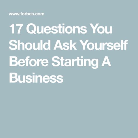 17 Questions You Should Ask Yourself Before Starting A Business Before Starting A Business, Business Questions, What Is Your Goal, Questions To Ask Yourself, So Many Questions, Money Now, Niche Marketing, Start A Business, Make A Plan