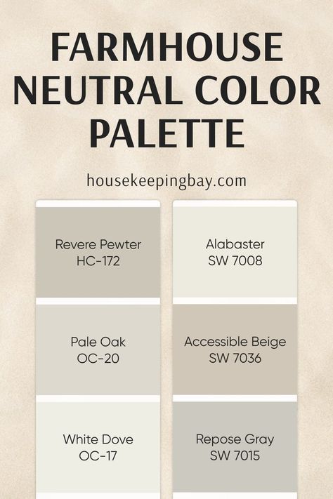 Farmhouse neutral color palette Farmhouse Decor Trends, Farmhouse Makeover, Trendy Farmhouse, Neutral Farmhouse, Accessible Beige, Repose Gray, Farmhouse Paint Colors, Neutral Color Palette, Revere Pewter