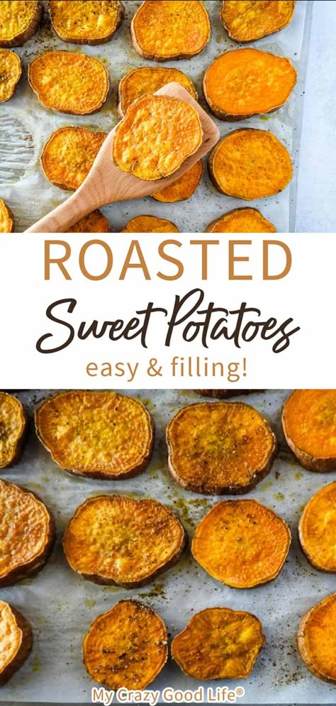 Sweet Potato Chips Oven, Roasted Sweet Potato Slices, Baked Sweet Potato Slices, My Crazy Good Life, Sweet Potato Oven, Sweet Potato Chips Baked, Sweet Potato Recipes Roasted, Oven Roasted Sweet Potatoes, Sweet Potato Recipes Baked