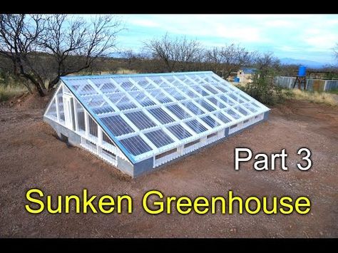 Sunken Greenhouse, Underground Greenhouse, Solar Greenhouse, Build A Greenhouse, Home Greenhouse, Wooden Greenhouses, Small Greenhouse, Greenhouse Plans, Greenhouse Wedding