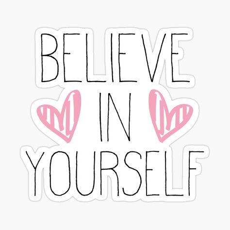 Printable Stickers Aesthetic, Teacher Aesthetic, Stickers Ideas, Picture Collage Wall, Just Believe, Collage Wall, Believe In Yourself, Printable Quotes, Picture Collage