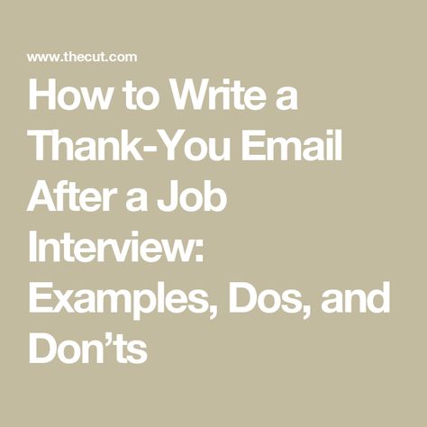 How to Write a Thank-You Email After a Job Interview: Examples, Dos, and Don’ts Job Interview Thank You Email, Thank You For Interview, Thank You Note After Interview, Post Interview Thank You Email, Follow Up Email After Interview, Thank You After Interview, Interview Follow Up Email, Interview Thank You Email, Interview Thank You Notes