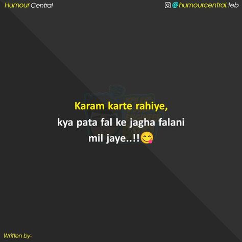 Arz Kiya Hai Funny Shayari Hindi, Hindi Memes, Funny Lines, Snap Streaks, Funny Cartoon Memes, Funny Status Quotes, Funny Status, Cheesy Jokes, Virgo Quotes