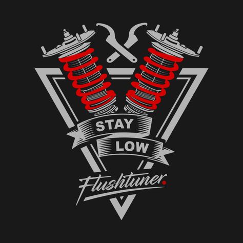 Coilover Stay Low Automotive - Car Automotive - T-Shirt | TeePublic Mechanic Logo Design, Motorcycles Logo Design, Apartment Decor On A Budget, Cool Car Stickers, Mechanics Logo, Bohemian Apartment Decor, Screen Printing Logo, Bohemian Apartment, Automotive Logo Design