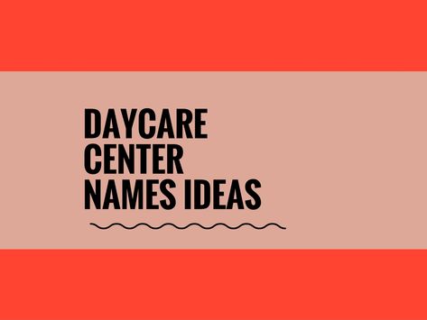 The daycare industry is very vast and it brings in an annual $47 billion a year among 870,000+ businesses. Operating a child-care business is a great way to earning with enjoying working with children.A name is the most important thing of marketing. Check here creative, best Daycare Center names ideas Daycare Names Catchy, Daycare Names Ideas, Daycare Names, Daycare Business Plan, Children's Clinic, Home Day Care, Spelling Lessons, Preschool Names, Starting A Daycare