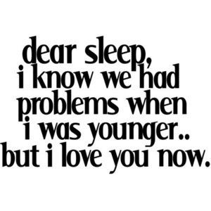 Quotes Loyalty, Sleep Quotes, I Love Sleep, E Card, Insomnia, Bones Funny, The Words, Great Quotes, True Stories