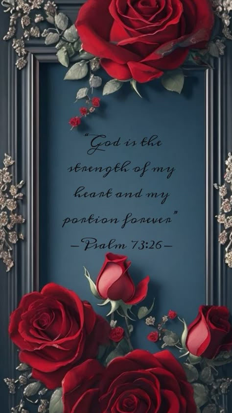 Bible quote about strength psalm 73:26 Biblical Wallpaper, Beautiful Scriptures, A Thought For The Day, Christian Iphone Wallpaper, Scripture Wallpaper, God And Me, Beautiful Messages, Bible Verse Background, Christian Quotes Wallpaper