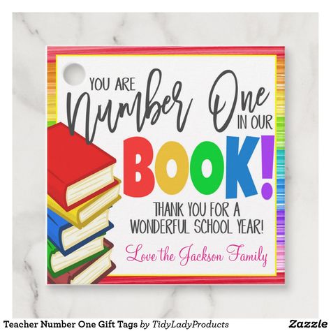 Teacher Number One Gift Tags Book Supplies, Teacher Gift Tags, Thank You Labels, Year Book, Labels Diy, Gifts For Librarians, End Of School Year, School Teacher Gifts, Tag Print